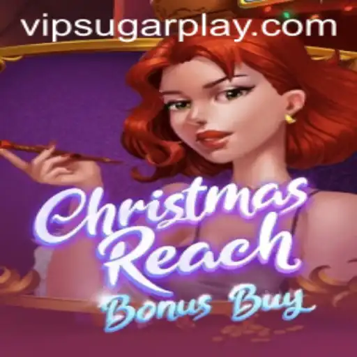 ChristmasReachBonusBuy: Dive Into a Festive Adventure with Sugarplay